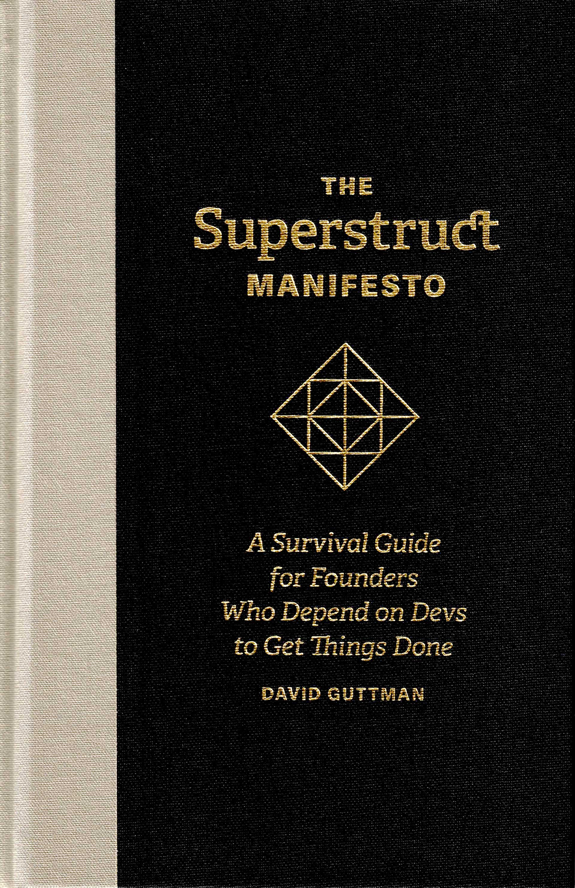 The Superstruct Manifesto